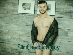 SlimChocolateBoy