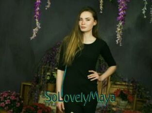 SoLovelyMaya