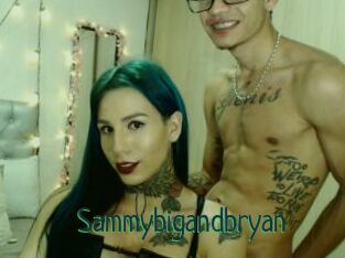 Sammybigandbryan