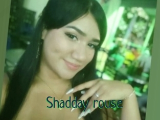 Shadday_rouse