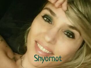 Shyornot