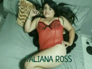 TALIANA_ROSS