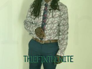 THIEFINTHENITE