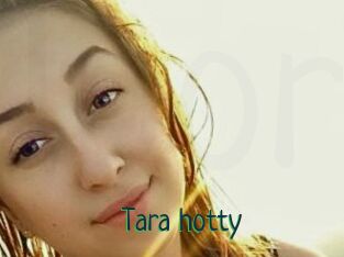 Tara_hotty