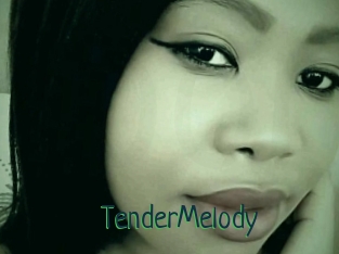 TenderMelody