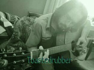 Toastedrubber