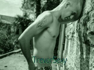 TrevorSexy