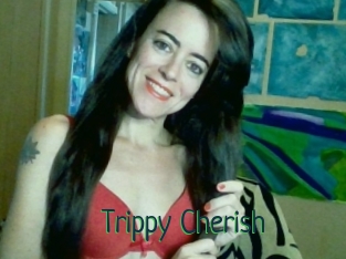 Trippy_Cherish