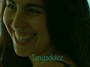 Tangadulce