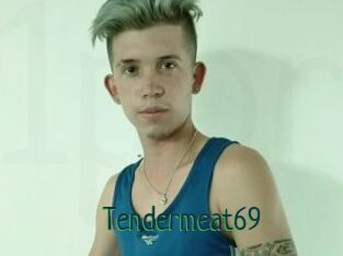 Tendermeat69