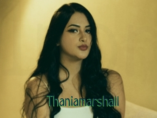 Thaniamarshall