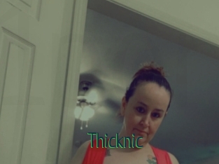 Thicknic