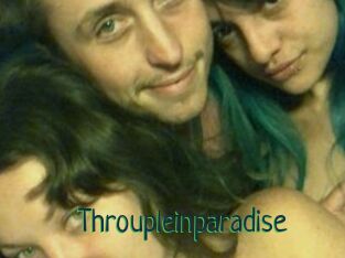 Throupleinparadise