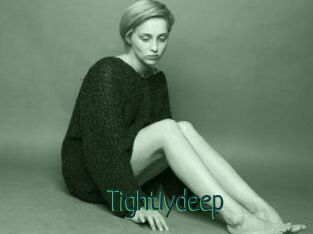 Tightlydeep