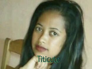 Titicute