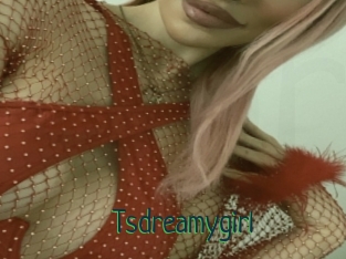 Tsdreamygirl