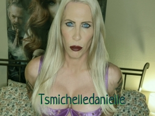 Tsmichelledanielle