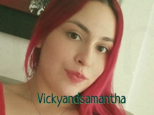 Vickyandsamantha