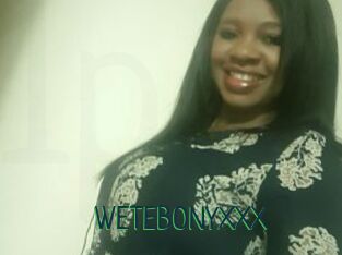 WETEBONYXXX