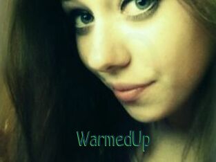 WarmedUp