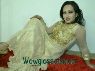 Wowglossydancer