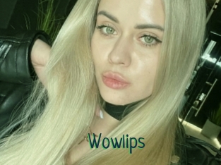 Wowlips