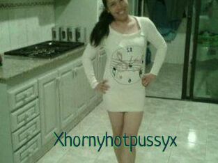 Xhornyhotpussyx