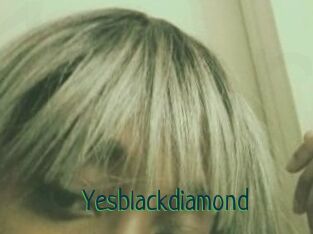 Yesblackdiamond