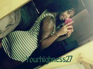 Yourhighness27