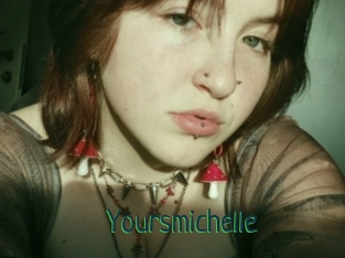 Yoursmichelle