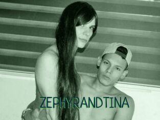 ZEPHYRANDTINA