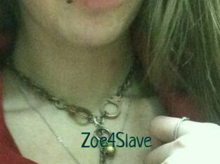 Zoe4Slave